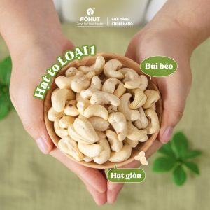 Hạt Điều Sữa Bình Phước Hàng Loại 1 Cao Cấp - Fonut