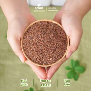 Hạt Lanh Hàng Loại 1 Nhập Khẩu Cao Cấp - Fonut