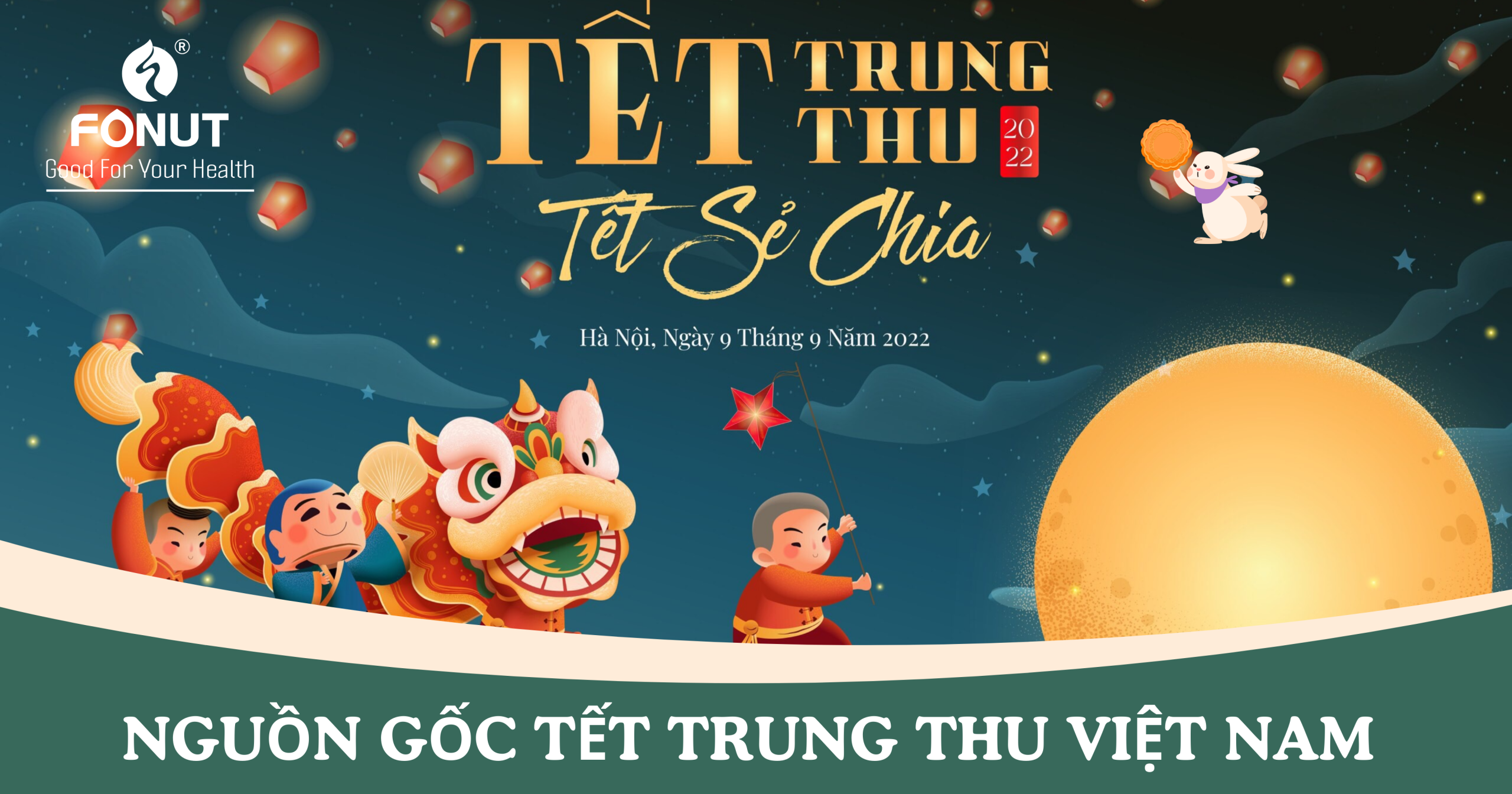 Khám phá nguồn gốc Tết Trung Thu Việt Nam