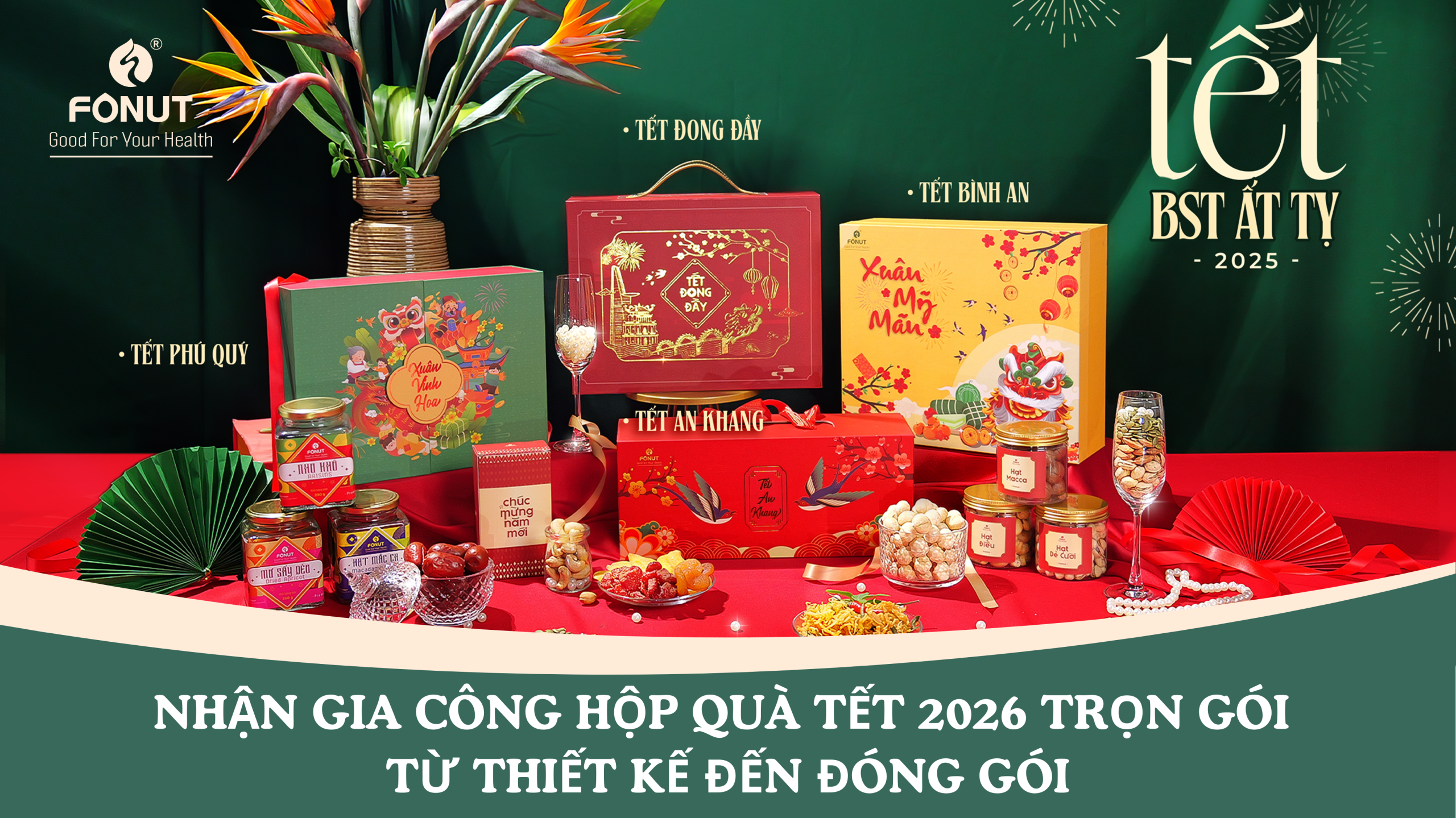 Đặt gia công hộp quà Tết 2026 trọn gói tại FONUT